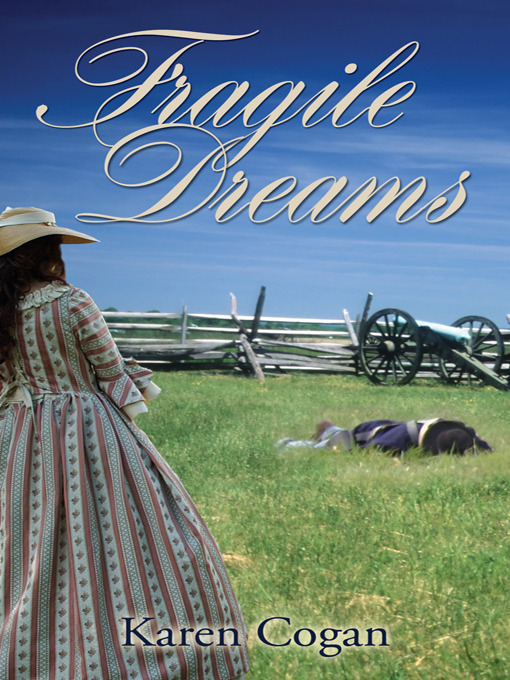 Title details for Fragile Dreams by Karen Cogan - Available